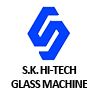 S.K. HiTech Glass Machines
